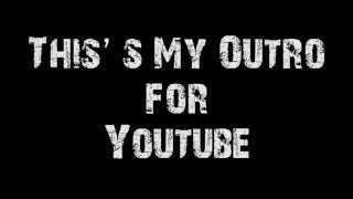 My New Outro for Youtube Gaming Channel 2015