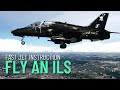 How to fly an ils in a fast jet  hawk t1 msfs