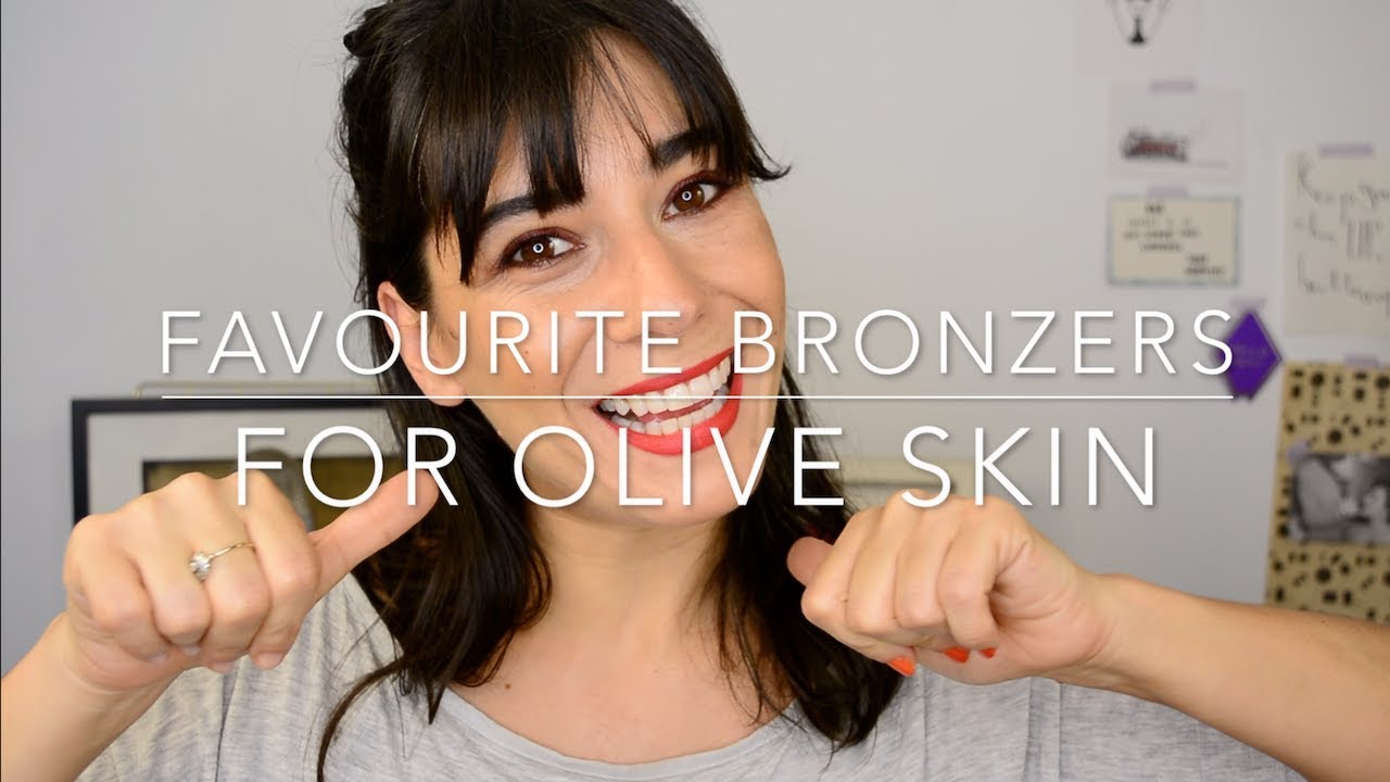 bronzers for olive skin YouTube