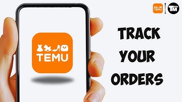 How to Track Your Orders on Temu