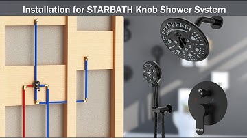 How to Install Shower System, STARBATH Knob Shower System Installation Guide