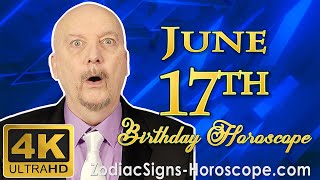 June 17 Zodiac Horoscope and Birthday Personality | June 17th Birthday Personality, Career Horoscope