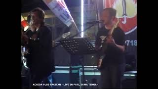 ACHIDA PLUS - LIVE PATI - SITA SATU SATU - KOES PLUS COVER
