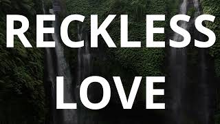Reckless Love  Cory Asbury  60 Mins Of Piano Instrumental 4 Worship