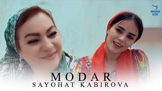 Sayohat Kabirova - Modar 2024 | Cаёхат Кабирова - Модар 2024