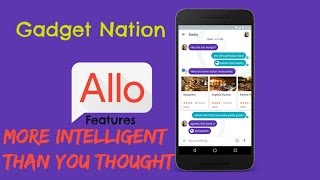 Allo || More Intelligent than You Thought || Quick Overview of Smart Messenger screenshot 3