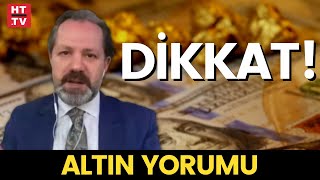 Altın Ve Dolar Yükselecek Mi? İslam Memişten Önemli Açıklamalar