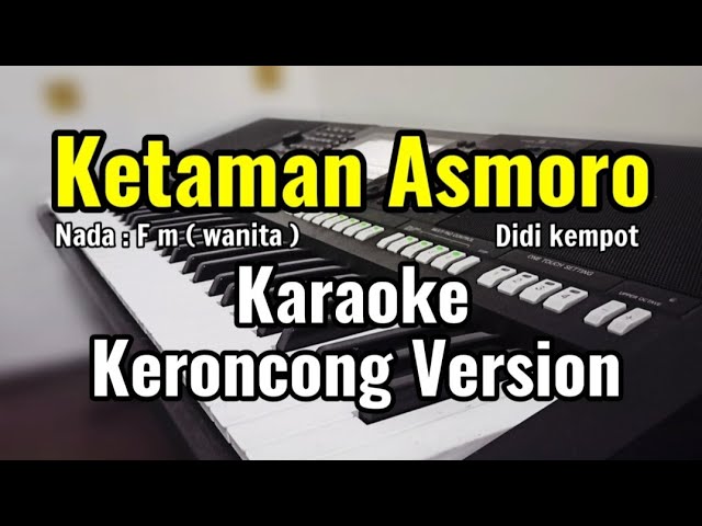 KETAMAN ASMORO (Didi kempot) - Karaoke keroncong NADA CEWEK class=