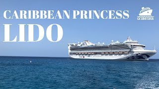 Caribbean Princess Ship Tour - Lido