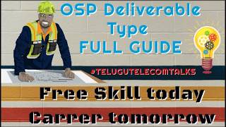 OSP Delivery Types in Telugu | Permit Drawings vs Construction Drawings | Fiber Network Design