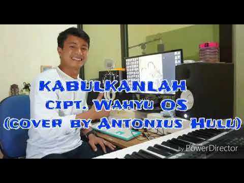 ANTON HULU Kover Lagu Kabulkan Lah Lagu ROHANI Yang Sangat Menyentuh Hati 