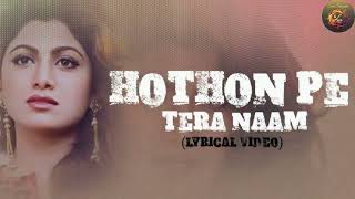 Hothon Pe Tera Naam – Pankaj Udhas | Main Khiladi Tu Anari (1994) | Romantic Hindi Song | HD Audio