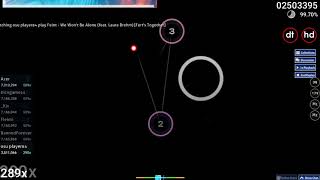 osu player84 | Feint - We Won't Be Alone (Laura Brehm) [Forts Together] HD,DT 99.08% 1xMiss #1 549pp