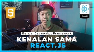 Apa itu REACT JS & KENAPA memilih ReacJs || Study With Me #1