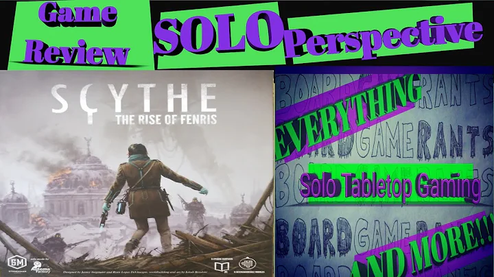 Scythe:  The Rise of Fenris NON-SPOILER Solo Perspective Review