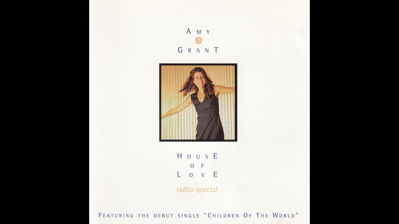 Amy Grant House Of Love Radio Special Myrrh YouTube