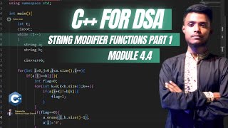Module 4.4 | C++ String Modifier Functions Part-1 | s+=, append(), push_back(), pop_back(), assign()