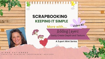 Creating Simple Beautiful Pages by Adding Layers Video #2
