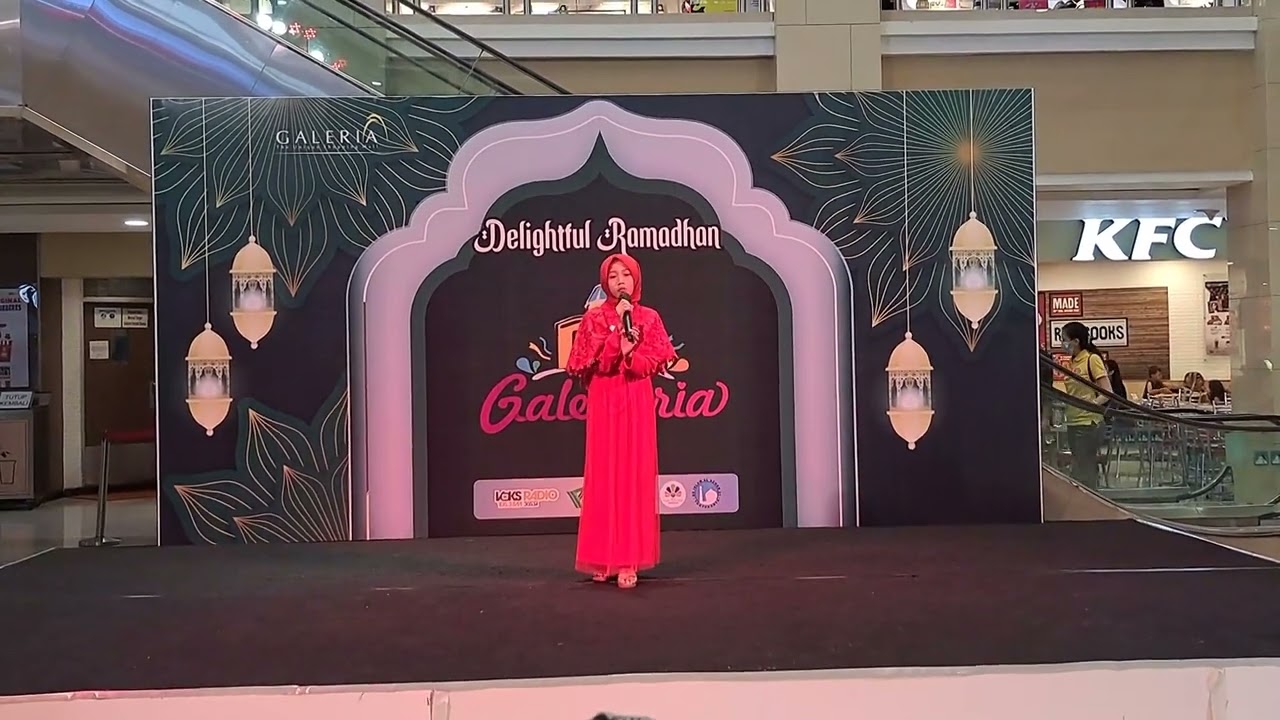 Rahmatan lil'alamin lomba muslim singing competition @galeria mall.. 😍🥰🤩