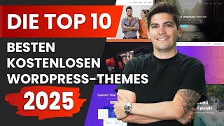 ⭐ Die 10 besten kostenlosen WordPress-Themes für 2025 (Ernsthaft) ⭐
