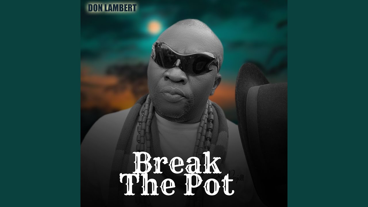 Break the pot