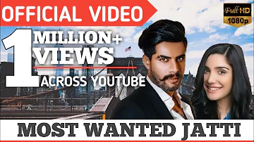 Most Wanted Jatti - Singga ft. Swaalina (Official Video) New Punjabi Song
