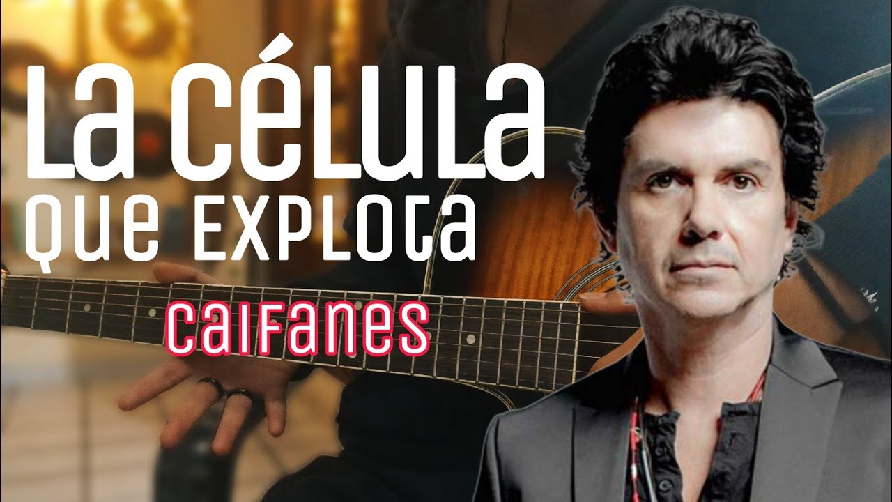 Cómo tocar La Célula Que Explota - Caifanes (TUTO + TABS) |Guitarra sin