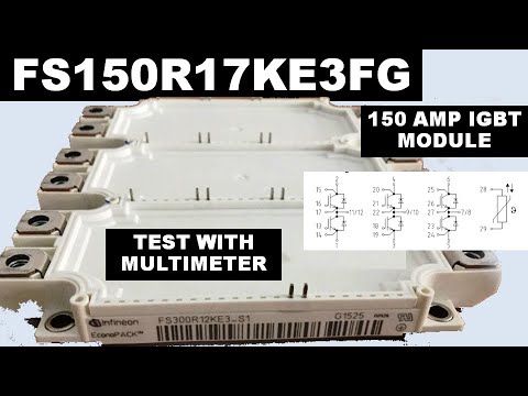 ]366] IGBT Module FS150R17KE3FG_S1, How to Test IGBT Module with ...