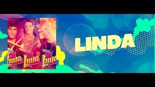 Soy Luna 2 - Linda - Letra