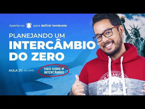 COMO PLANEJAR UM INTERCÂMBIO DO ZERO #211 - COMO PLANEJAR UM INTERCÂMBIO DO ZERO #211