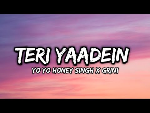 Teri Yaadein - Yo Yo honey singh X Grini | Nargis Fakhri Lyrics Music Video| New 2025 Song Glory