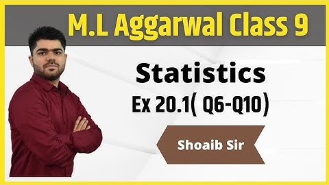 Class 9 | M.L Aggarwal | Statistics | Ex 20.1| Part 02