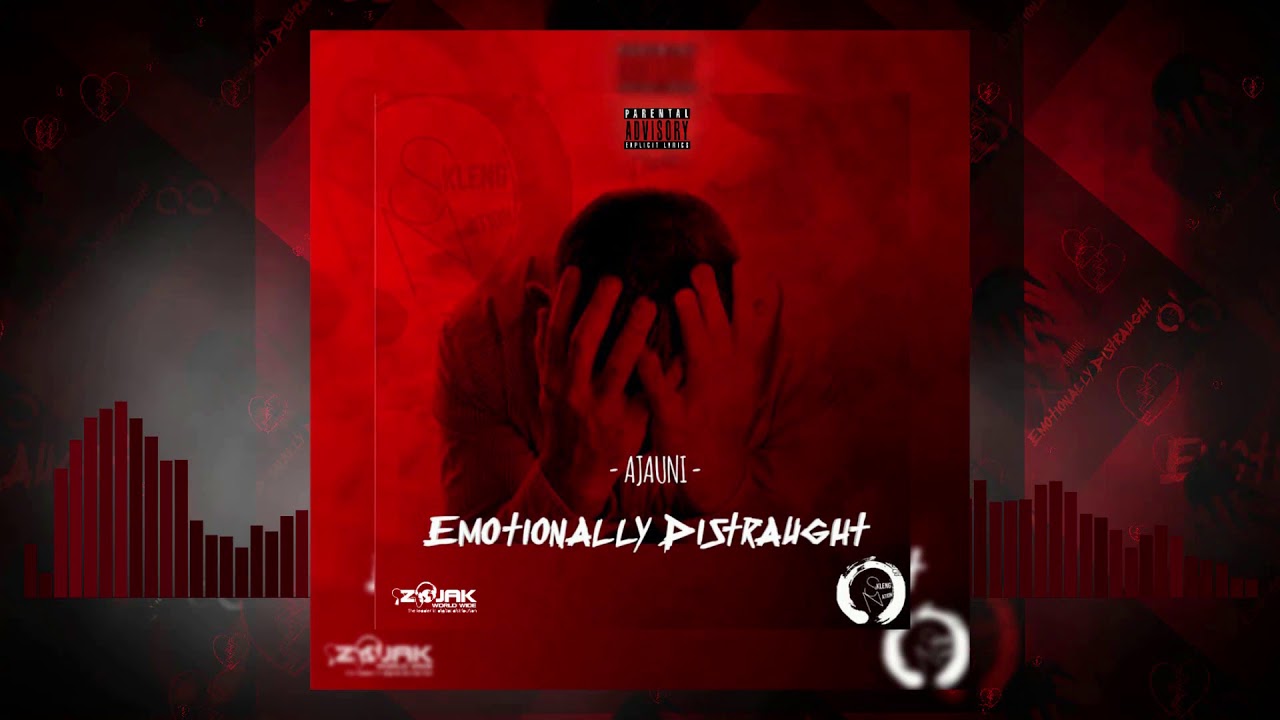 Ajauni - Emotionally Distraught (Official Audio)