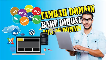 Cara Menambah Domain Baru Di Hosting Dengan Addon Domain