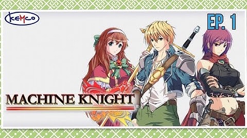 MACHINE KNIGHT| ep. 1| RPG maker game| peaches 22