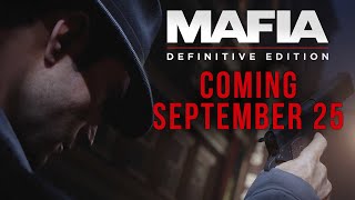 Mafia: Definitive Edition - Coming September 25