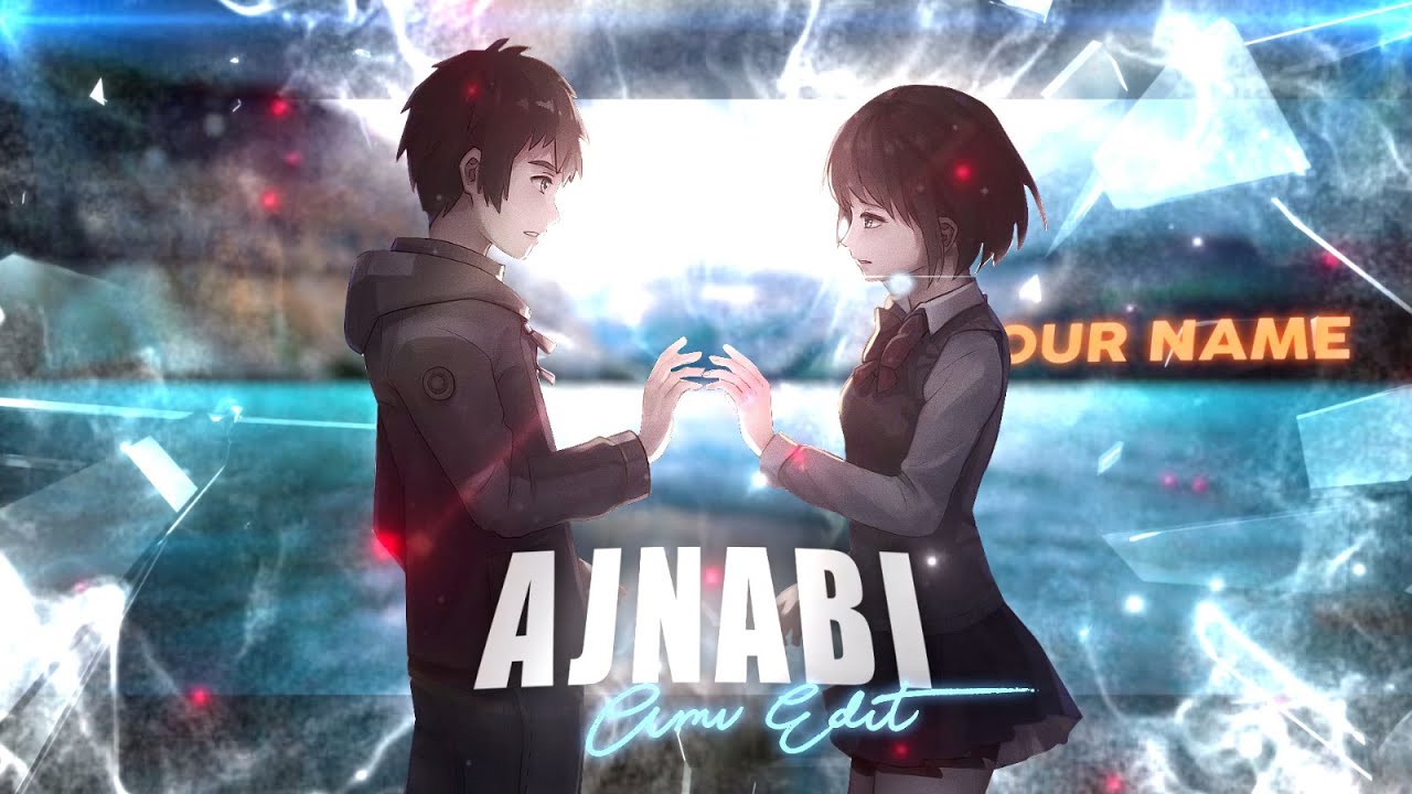 Your Name 💞『Apna Mujhe Tu Laga』 [𝘌𝘥𝘪𝘵/𝘈𝘔𝘝]