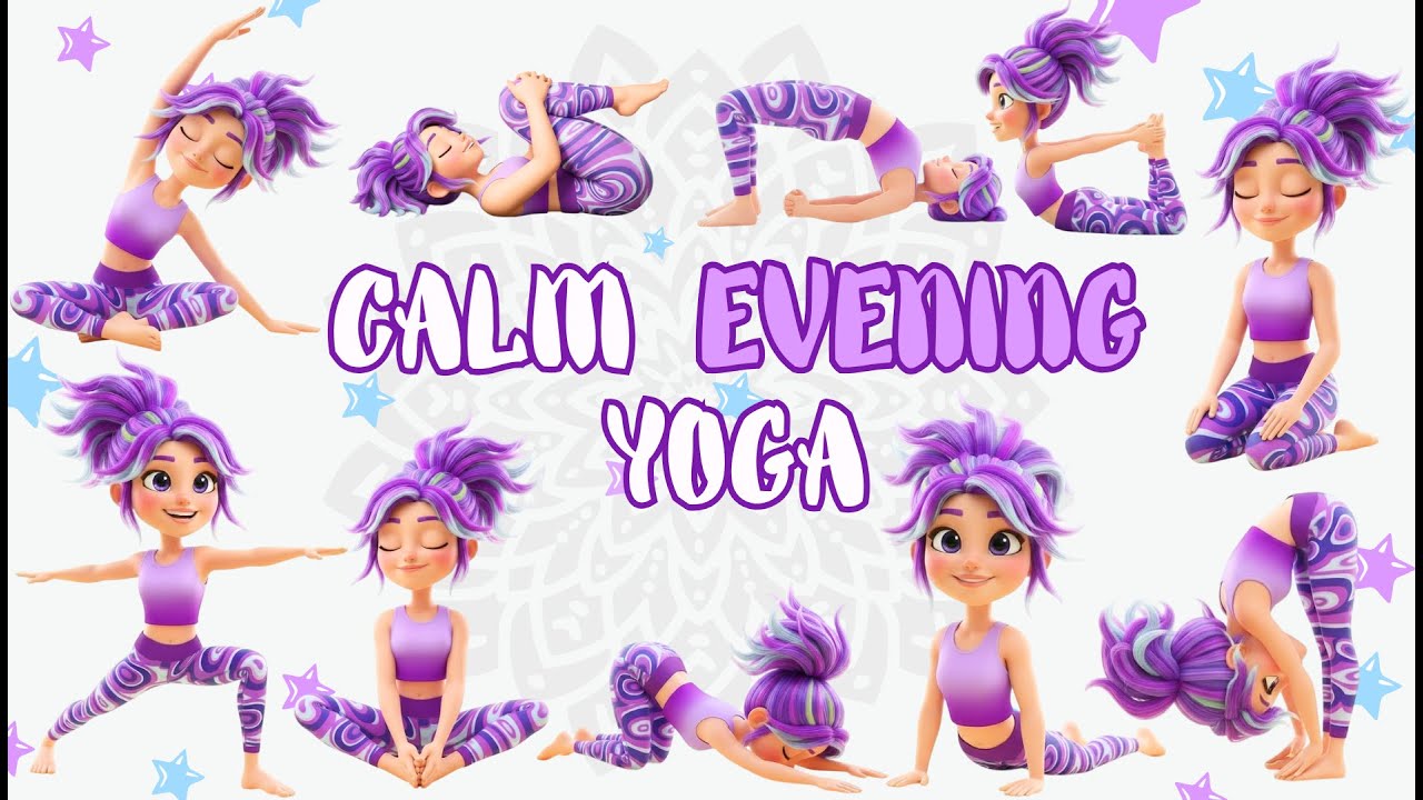 Relaxing Evening Yoga | Calm Stretching Flow | Yoga for Children