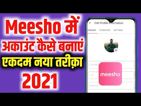 How to create meesho account | Meesho app me account kaise banaye 2021