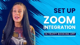 Setting Up Zoom Meetings In Trafft Appointment Booking App screenshot 2