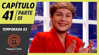 CAPÍTULO 41 – 1/4: Menú family style | TEMPORADA 03 | MASTERCHEF ECUADOR