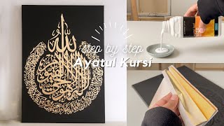 Step-by-step Ayatul Kursi in GOLD-LEAF | Arabic Calligraphy paint with me 📿 no music, no talking