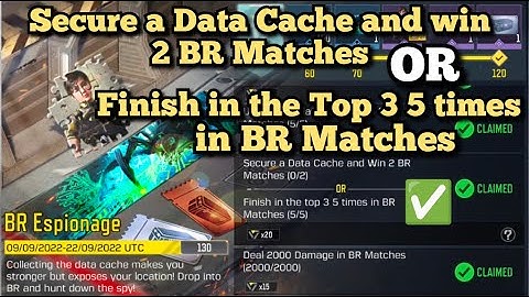 CODM Secure a Data Cache and win 2 BR Matches Finish in the Top3 5 times in BR Matches Task Complete