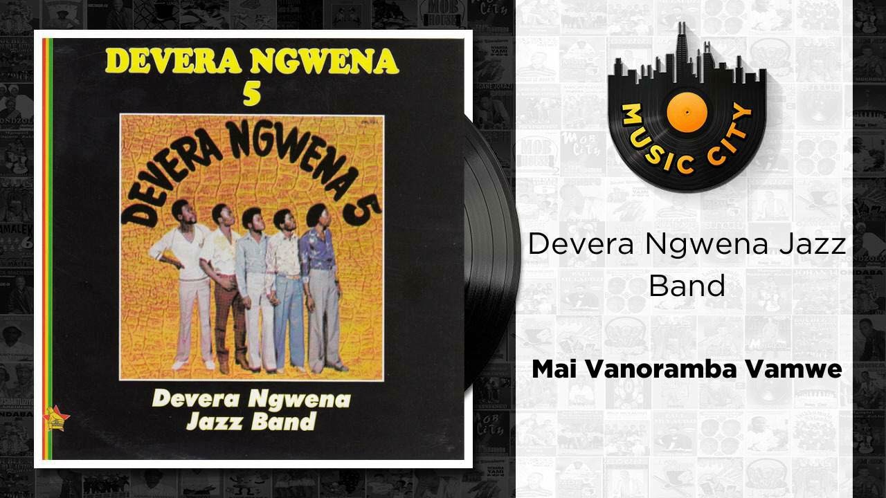 Devera Ngwena Jazz Band - Mai Vanoramba Vamwe | Official Audio