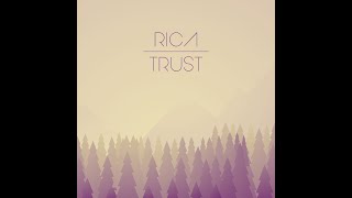 Rica - Trust