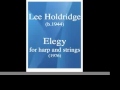 Capture de la vidéo Lee Holdridge (B. 1944) : Elegy For Harp And Strings (1976)