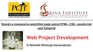 Design a responsive watchlist page using HTML, CSS, JavaScript and Tailwind