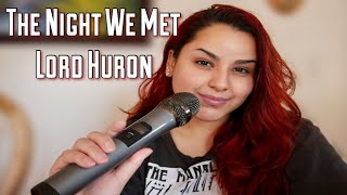 The Night We Met by Lord Huron Cover