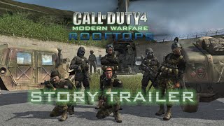 Call of Duty 4: Rooftops Story Trailer
