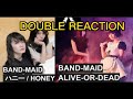 BAND-MAID ALIVE OR DEAD &amp; HONEY REACTION #bandmaid #reaction
